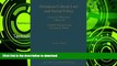 READ BOOK  EUropean Labour Law and Social Policy, Cases and Materials Vol 2: Dignity, Equality