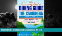 Read book  The Complete Diving Guide: The Caribbean (Vol. 1) Dominica, Martinique, St. Lucia, St