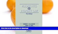 FAVORITE BOOK  Perspectives on Property Law,  Third Edition (Perspectives on Law Reader Series)