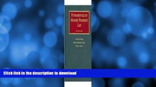 READ BOOK  Rabin, Kwall and Kwall s Fundamentals of Modern Property Law, 5th FULL ONLINE