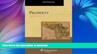 READ  Property, 3rd Edition (Aspen Treatise Series) FULL ONLINE
