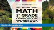Big Sales  Argo Brothers Math Workbook, Grade 5: Common Core Multiple Choice (5th Grade) 2017