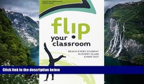 Deals in Books  Flip Your Classroom: Reach Every Student in Every Class Every Day  Premium Ebooks