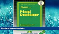 READ book Principal Groundskeeper(Passbooks) (Career Examination Passbooks) BOOOK ONLINE