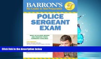 READ book Barron s Police Sergeant Examination (Barron s How to Prepare for the Police Sergeant