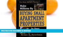 READ  The Real Estate Recipe: Make Millions by Buying Small Apartment Properties in Your Spare