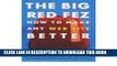 [PDF] Epub The Big Red Fez: How to Make Any Web Site Better (Paperback) - Common Full Online
