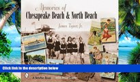 Buy NOW James Tigner JR Jr Memories of Chesapeake Beach   North Beach, Maryland  Full Ebook