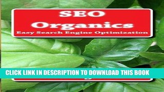[PDF] Mobi SEO Organics: Easy Search Engine Optimization Full Online