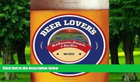 PDF  Beer Lover s Texas: Best Breweries, Brewpubs   Beer Bars (Beer Lovers Series) Mike Cortez