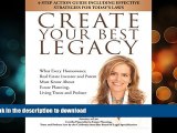 FAVORITE BOOK  CREATE YOUR BEST LEGACY: What Every Homeowner, Real Estate Investor and Parent