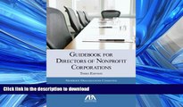 READ BOOK  Guidebook for Directors of Nonprofit Corporations FULL ONLINE