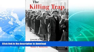 READ BOOK  The Killing Trap: Genocide in the Twentieth Century  PDF ONLINE
