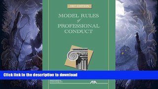 READ BOOK  Model Rules of Professional Conduct FULL ONLINE