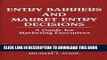 [PDF] Epub Entry Barriers and Market Entry Decisions: A Guide for Marketing Executives (118) Full