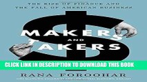 [PDF Kindle] Makers and Takers: The Rise of Finance and the Fall of American Business Ebook Download