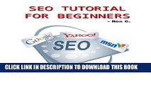[PDF] Epub SEO Tutorial For Beginners - Step-by-step Guide to Higher Ranking in SERPs! Full Download