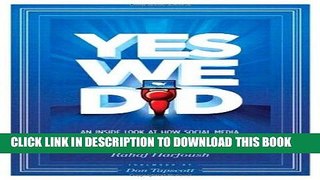 [PDF] Epub Yes We Did! An inside look at how social media built the Obama brand Full Download