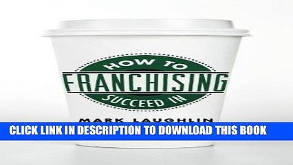 [PDF Kindle] How to Succeed in Franchising Audiobook Free