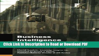 Read Business Intelligence: The Savvy Manager s Guide (The Morgan Kaufmann Series on Business