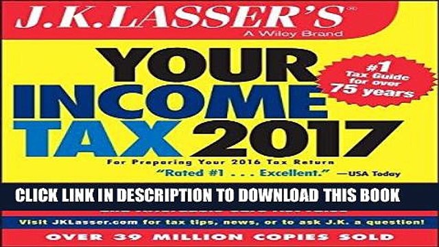 [PDF Kindle] J.K. Lasser s Your Income Tax 2017: For Preparing Your 2016 Tax Return Audiobook Free