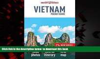 Best book  Insight Guides: Pocket Vietnam (Insight Pocket Guides) BOOOK ONLINE