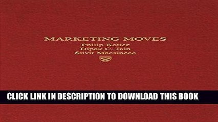 [PDF] Mobi Marketing Moves: A New Approach to Profits, Growth, and Renewal Full Download