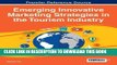 [PDF] Mobi Emerging Innovative Marketing Strategies in the Tourism Industry Full Online