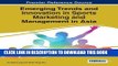 [PDF] Mobi Emerging Trends and Innovation in Sports Marketing and Management in Asia (Advances in