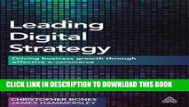 [PDF] Leading Digital Strategy: Driving Business Growth Through Effective E-commerce Full Colection