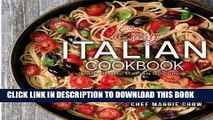 [DOWNLOAD] PDF Easy Italian Cookbook: Authentic Italian Cooking FREE Online
