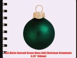 8ct Matte Emerald Green Glass Ball Christmas Ornaments 3.25 (80mm)