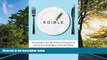 FAVORIT BOOK Edible: An Adventure into the World of Eating Insects and the Last Great Hope to Save