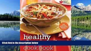 READ THE NEW BOOK American Heart Association Healthy Slow Cooker Cookbook: 200 Low-Fuss,