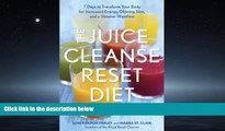 FAVORIT BOOK The Juice Cleanse Reset Diet: 7 Days to Transform Your Body for Increased Energy,