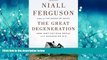 READ book The Great Degeneration: How Institutions Decay and Economies Die BOOOK ONLINE