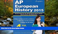 READ THE NEW BOOK  AP European History 2015: Review Book for AP European History Exam with