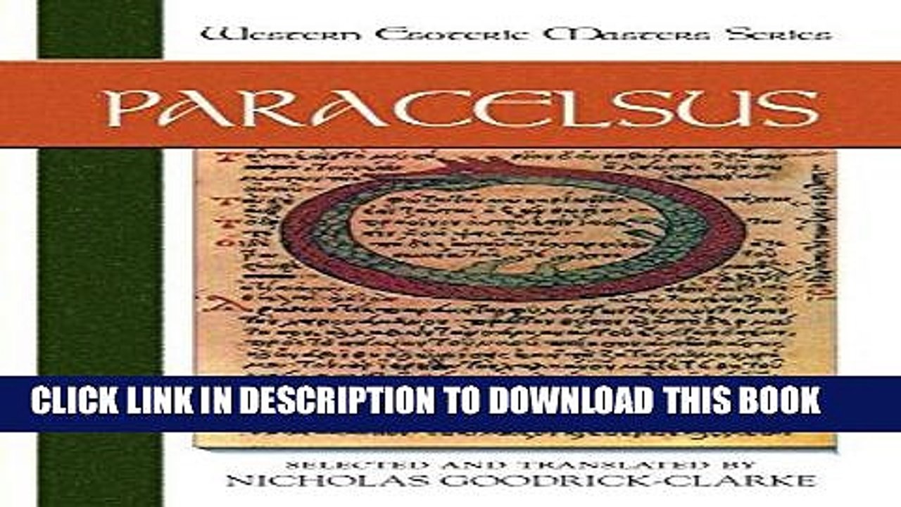[DOWNLOAD] PDF Paracelsus: Essential Readings (Western Esoteric Masters) FREE Ebook