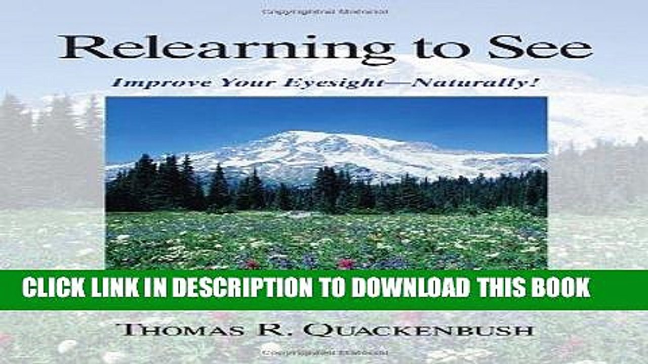 [DOWNLOAD] Audiobook Relearning to See: Improve Your Eyesight Naturally! FREE Ebook
