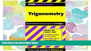 PDF [DOWNLOAD]  CliffsQuickReview Trigonometry (Cliffs Quick Review (Paperback)) BOOK ONLINE