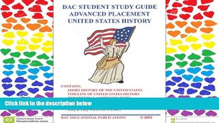 READ book DAC Student Study Guide Advanced Placement United States History BOOOK ONLINE