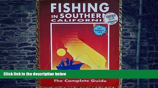 Buy NOW Ken Albert Fishing in Southern California  On Book