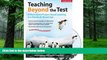 Must Have  Teaching Beyond the Test: Differentiated Project-Based Learning in a Standards-Based