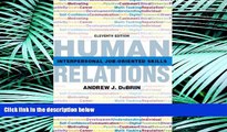 READ book  Human Relations: Interpersonal Job-Oriented Skills (11th Edition) READ ONLINE