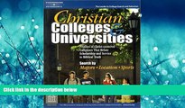 FAVORIT BOOK  Christian Colleges   Univ 8th ed (Peterson s Christian Colleges   Universities) READ