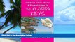 Buy NOW Terrance Zepke Terrance Talks Travel: A Pocket Guide to the Florida Keys: (Including the