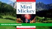 Buy NOW  Mini Mickey: The Pocket-Sized Unofficial Guide to Walt Disney World (Unofficial Guides)