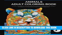 [PDF] FREE Animals Adult Coloring Book: A Coloring Book For Adults Featuring Stress Relieving