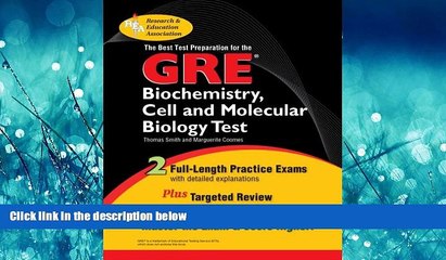 PDF [DOWNLOAD]  The Best Test Preparation for the GRE: Biochemistry, Cell and Molecular Biology