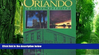 Buy Jerrell H. Shofner Orlando: The City Beautiful (American portrait series)  Full Ebook